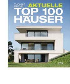 Thomas Drexel, Aktuelle Top 100 Häuser, DVA Verlag, München 2015, ISBN 978-3-421-03923-1